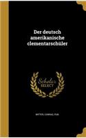 Der deutsch amerikanische clementarschüler