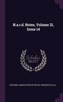 N.a.r.d. Notes, Volume 21, Issue 14