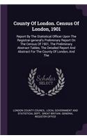 County Of London. Census Of London, 1901
