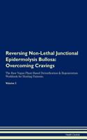 Reversing Non-Lethal Junctional Epidermolysis Bullosa