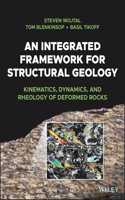 Integrated Framework for Structural Geology