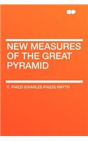 New Measures of the Great Pyramid