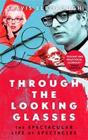 Through The Looking Glasses: Exuberant glasses changed the world? Sunday Times