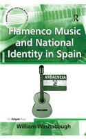 Flamenco Music and National Identity in Spain