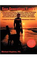 Save Generations Y and Z: (English)