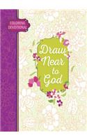 Adult Coloring Devotional: Draw Near to God