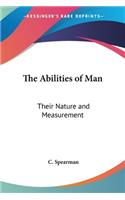 Abilities of Man