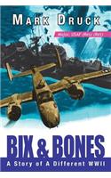BIX & Bones; BONES