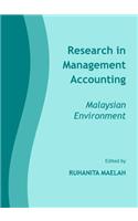 Research in Management Accounting: Malaysian Environment