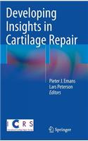 Developing Insights in Cartilage Repair