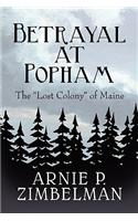 Betrayal at Popham