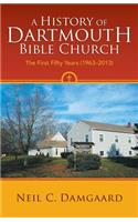 A History of Dartmouth Bible Church