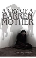 A Cry of a Barren Mother