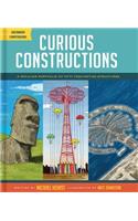 Curious Constructions: A Peculiar Portfolio of Fifty Fascinating Structures