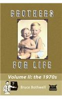 Brothers For Life, Volume II: The 1970's(English)
