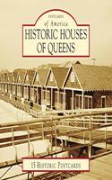 Historic Houses of Queens