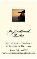 Inspirational Quotes: : Social Media Findings To Inspire & Motivate