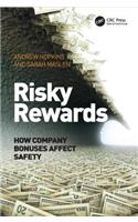 Risky Rewards