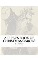A Piper's Book of Christmas Carols
