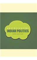 Understanding Indian Politics