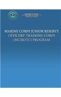 Marine Corps Junior Reserve Officer' Training Corps (MCJROTC) Program