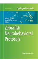 Zebrafish Neurobehavioral Protocols