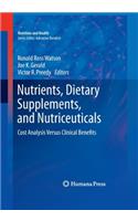 Nutrients, Dietary Supplements, and Nutriceuticals