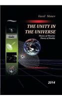 Unity in the Universe: Theory of Theories Theory of Reality 2014