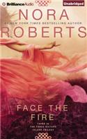 Face the Fire: (Three Sisters Island Trilogy)