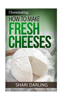 Cheesemaking