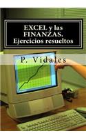 Excel Y Las Finanzas. Ejercicios Resueltos