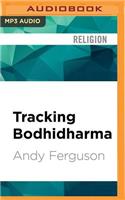 Tracking Bodhidharma