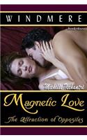 Magnetic Love