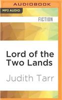 Lord of the Two Lands