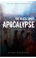 The Black Lakes Apocalypse