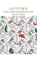 Autumn: A Cozy Adult Coloring Book for Fall: A Cozy Adult Coloring Book for Fall