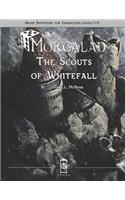 S1 -The Scouts of Whitefall
