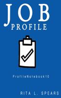 Job Profile: (Profilenotebooks)