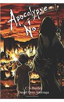 Apocalypse No