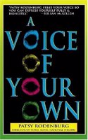 A Voice of Your Own