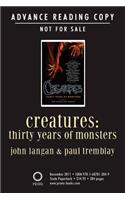 Creatures: Thirty Years of Monsters