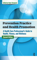 Prevention Practice and Health Promotion