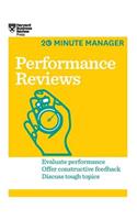 Performance Reviews (HBR 20-Minute Manager Series)