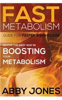 Fast Metabolism Guide for Faster Weight Loss