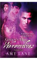 Green's Hill Werewolves, Vol. 2