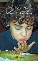 Dear Joseph, Love, Mom