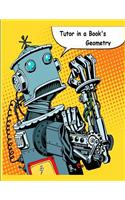 Tutor in a Book's Geometry