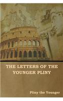 The Letters of the Younger Pliny