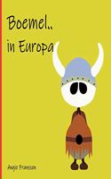 Boemel.. in Europa