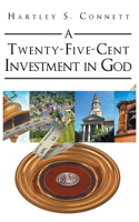Twenty-Five-Cent Investment in God